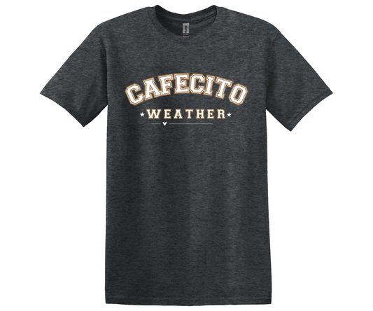 Cafecito Weather T-Shirt