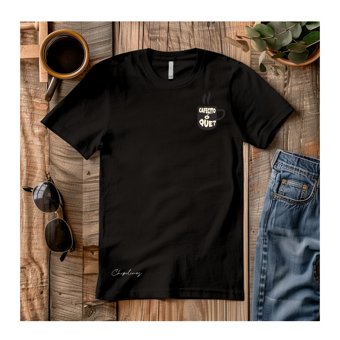 Cafecito O Que T-shirt